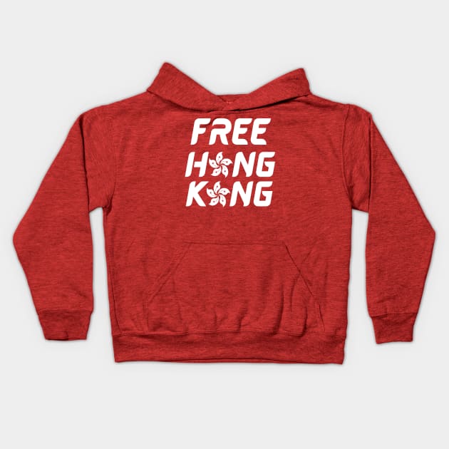 Hong Kong is Free Kids Hoodie by Work Memes